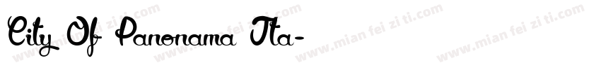 City Of Panonama Ita字体转换